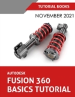 Autodesk Fusion 360 Basics Tutorial (November 2021) : Colored - Book