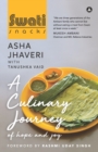 Swati Snacks : A Culinary Journey Of Hope And Joy - Book