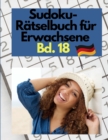 Sudoku-Ratselbuch fur Erwachsene Bd. 18 - Book