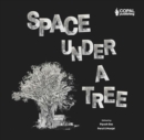 Space Under a Tree - Book
