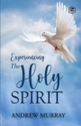 Experiencing the Holy Spirit - Book