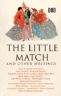 The Little Match and Other Writings - Book