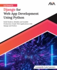 Ultimate Django for Web App Development Using Python - eBook
