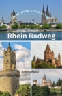 Rhein Radweg (Rhine River Cycle Path) - eBook