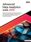 Advanced Data Analytics with AWS - eBook
