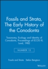 Taxonomy, Ecology and Identity of Conodonts : Proceedings of ECOS III, Lund, 1982 - Book