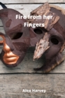 Fire from her Fingers - Book