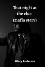 That night at the club (mafia story) - Book