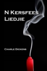 N Kersfees Liedjie : A Christmas Carol, Afrikaans Edition - Book