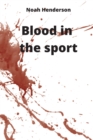 Blood in the sport - Book