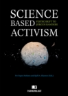 Science Based Activism : Festschrift to Jorgen Randers - Book