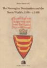 Norwegian Domination & the Norse World c.1100-c.1400 - Book