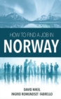 How to Find a Job in Norway - Book
