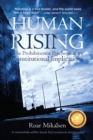Human Rising : The Prohibitionist Psychosis and its Constitutional Implications - Book