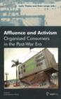 Affluence & Activism : Organized Consumers in the Post-War Era - Book