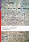 Commentary on the Law of the International Criminal Court - Book