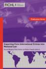 Importing Core International Crimes into National Law - Book
