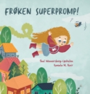 Froken Superpromp! : Norwegian edition - Book