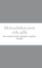 Mekanihkkarsanit vi&#273;a gillii : Davvisamegillii, darogillii, e&#331;gelasgillii, ruo&#359;agillii ja suomagillii - Book