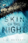 Skin of the Night (The Night, #1) : 2nd Edition - Book