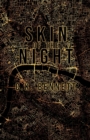 Skin of the Night (The Night, #1) : 2nd Edition Alternative Cover - Book
