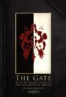 The Gate : Sethian Gnosticism in the postmodern world - Book