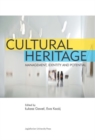 Cultural Heritage - Management, Identity and Potential - Book