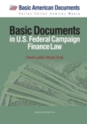 Basic Documents in Federal Campaign Finance Law - Book