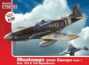 1/32 Mustangs Over Europe Part 1. Nos. 303&309 Squadrons (Kd 32003) - Book