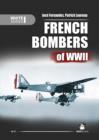 French Bombers of WWII - Book