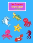 Sea Creatures Coloring Book For Kids - Book