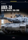 Amx-30, Vol. II : Char De Bataille 1966-2006 - Book