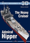 The Heavy Cruiser Admiral Hipper - Book