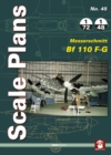 Scale Plans 45: Messerschmitt Bf 110 F-G - Book