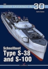 Schnellboot. Type S-38  and S-100 - Book