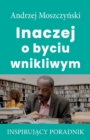 Inaczej o byciu wnikliwym - Book