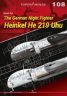 The German Night Fighter Heinkel He 219 Uhu - Book