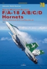 Boeing (Mcdonnell Douglas) F/A-18 A/B/C/D Hornets : The First Generation of a True Multirole Jet Vol. I - Book
