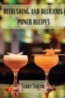 Refreshing and Delicious Punch Recipes - Book