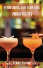 Refreshing and Delicious Punch Recipes - Book