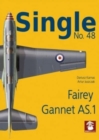 Single No. 48 Fairey Gannet as.1 - Book