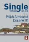 Single Vehicle No. 08 Polish Armoured Draisine Tk - Book