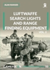 Luftwaffe Search Lights and Range Finding Equipment Vol. 2 - Book