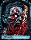 Freak of Nightmares 2 : Dive into the World of Freakish Nightmares with this Intriguing Coloring Book! - Book