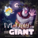 Eve Fairy and the Giant - Book