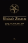 Missale Satanae : The Book of Satanic Rituals - Book