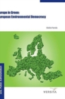 Europe in Green : European Environmental Democracy - Book