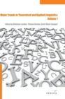 Major Trends in Theoretical and Applied Linguistics 1 : Selected Papers from the 20th ISTAL - Book