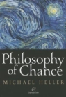 Philosophy of Chance : A Cosmic Fugue with a Prelude and a Coda - Book