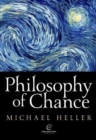 Philosophy of Chance : A Cosmic Fugue with a Prelude and a Coda - Book